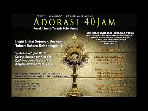 Adorasi 40 Jam Di Gereja Santo Yoseph Palembang